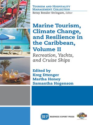 cover image of Marine Tourism, Climate Change, and Resilience in the Caribbean, Volume II